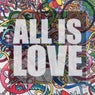 All Is Love