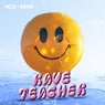 Rave Teacher - Extended Mix