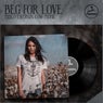 Beg For Love