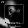 I Miss You