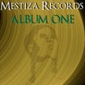 Mestiza Records Album One