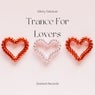 Trance for Lovers