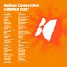 Balkan Connection Summer 2021