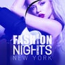 Fashion Nights New York (Catwalk Edition)