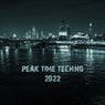 Peak Time Techno 2022