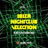 Ibiza Nightclub Selection, Vol. 7 (The Most Played Tech House Tracks)