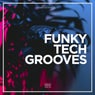 Funky Tech Grooves