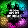 Miami House Anthems Vol. 5