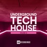 Underground Tech House, Vol. 15