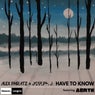 Have To Know (Extended Mix)