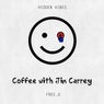 Coffee With Jim Carrey
