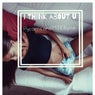 I Think about u (Vocal We Work)
