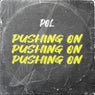 Pushing On