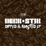 Dipped & Roasted EP