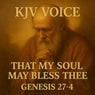 THAT MY SOUL MAY BLESS THEE