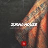 Zurna House