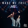 Made Me Free