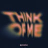Think Of Me (Extended Mix)