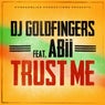 Trust Me (feat. Abii)