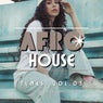 Afro House Tunes, Vol.03
