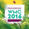Progress: Winter Music Conference 2016 Edition