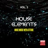 House Elements, Vol. 3 (House Music With Attitude)