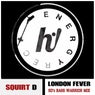 London Fever (SD Bass Warrior Mix)