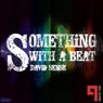 Something With A Beat