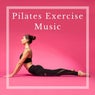 Pilates Exercise Music