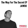 The Way For The Secret EP