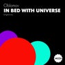 In bed with universe