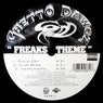Freaks Theme / Life's Real