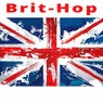 Brit-Hop (From the Cradle of British Hip Hop)