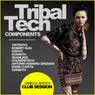 Tribal Tech Components: Club Session