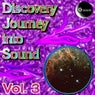 Journey Into Sound, Vol. 3