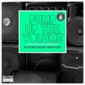 Pump up The, Vol. - Electro House Selection, Vol. 6