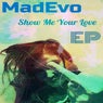 Show Me Your Love - EP