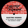 In The World Of Trance / The Voodoo Theme