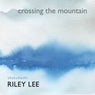 Crossing the Mountain