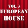 European House, Vol. 3