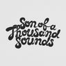 Son Of A Thousand Sounds Remixed 02