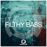 Filthy Bass
