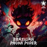 Brazillian Phonk Poder