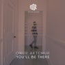 You'll Be There