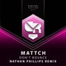 Don't Bounce ( Nathan Phillips Remix )