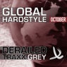 Derailed Traxx Presents Global Hardstyle - October 2010