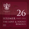 Seximer Part One - Lost And Found Remixes