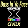 Bass In Yo Face