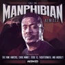 Manphibian Remixes