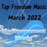 Top Freedom Music March 2022